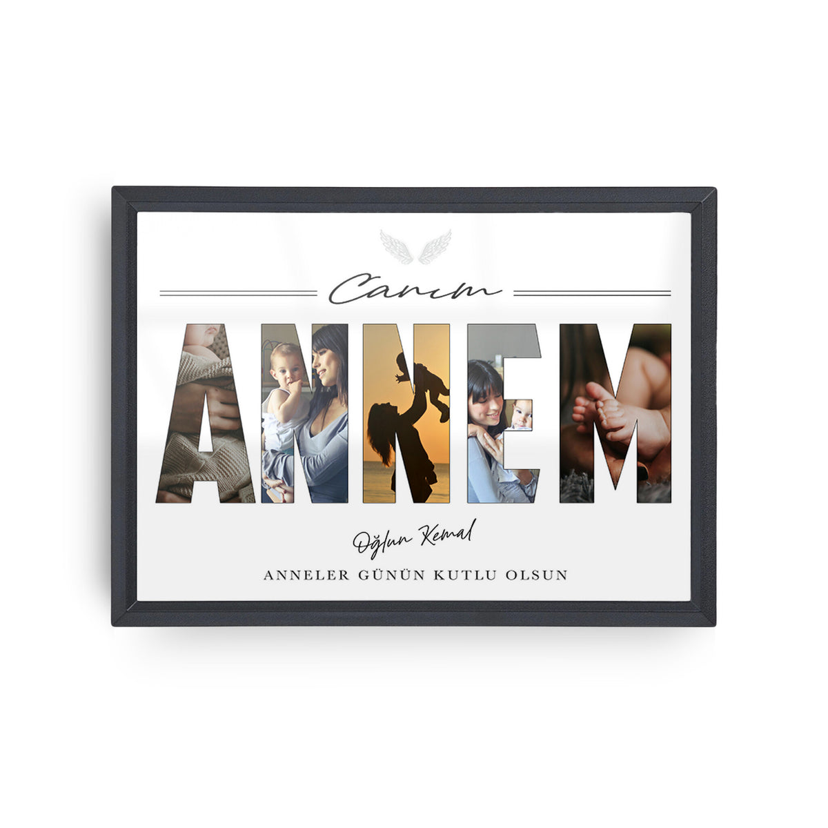 Canım Annem Fotoğraf Kolajlı Poster Tablo